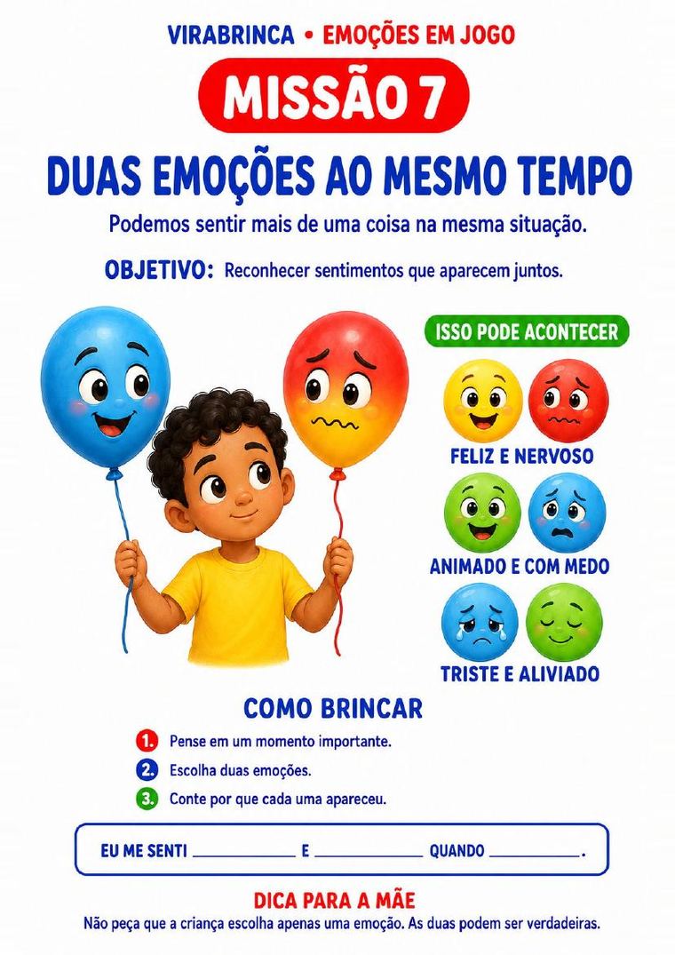 Missão 7 — duas emoções ao mesmo tempo